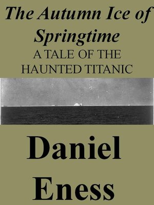 cover image of The Autumn Ice of Springtime